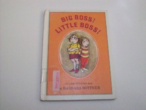 BIG BOSS LITTLE BOSS (An I Am Reading Book)