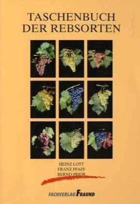 Taschenbuch der Rebsorten.