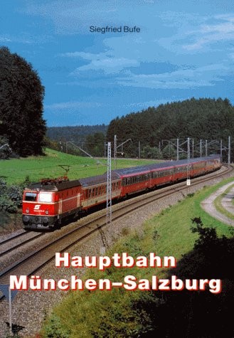 Hauptbahn München - Salzburg