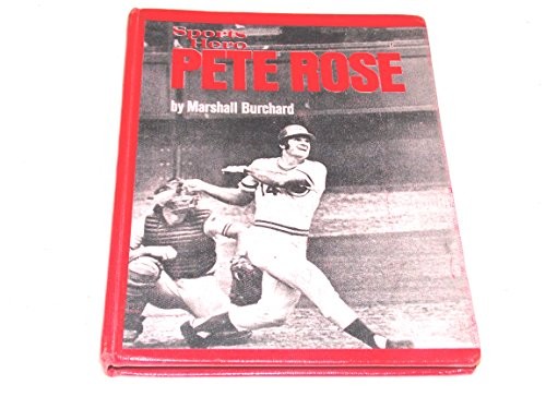 Sports hero, Pete Rose