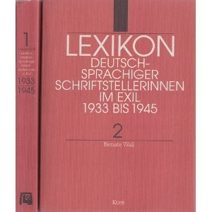 Lexikon deutschsprachiger Schriftstellerinnen im Exil, 1933-1945