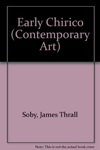 The Early Chirico (Contemporary Art)