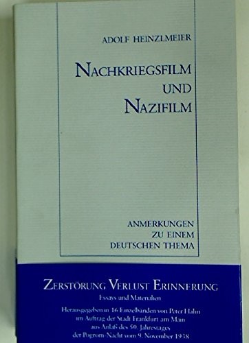 Nachkriegsfilm und Nazifilm. Anmerkungen zu einem deutschen Thema.