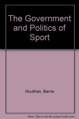 The government and politics of sport