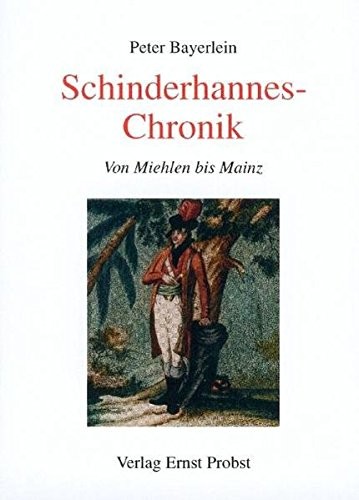 Schinderhannes-Chronik.