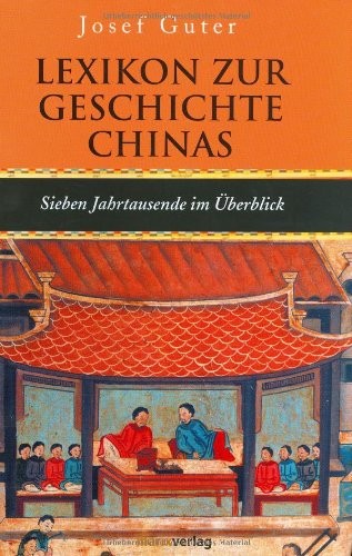 Lexikon zur Geschichte Chinas.
