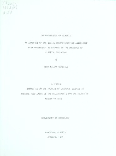 An analysis of the social characteristics associated with university attendance in the province of Alberta, 1921-1961