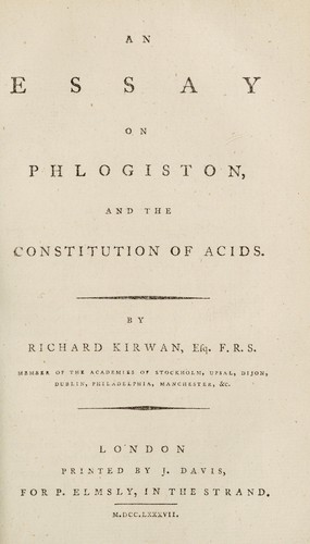 An essay on phlogiston, and the constitution of acids