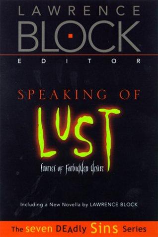 Speaking of Lust