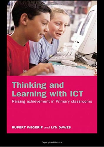 Thinking and learning with ICT