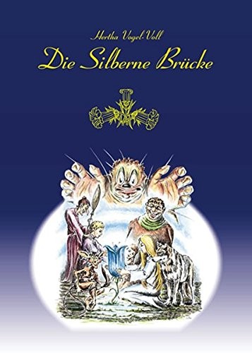 Die Silberne Brücke