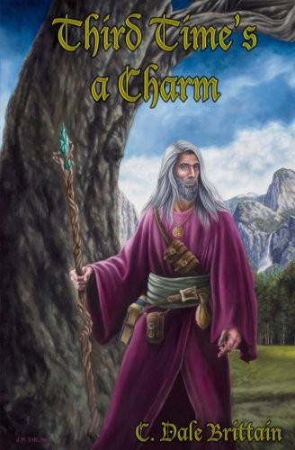Third Time's a Charm: Three Novellas of Yurt (The Royal Wizard of Yurt) (Volume 10)