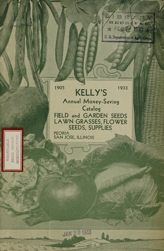 Kelly's annual money-saving catalog, 1905-1933