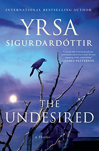 The Undesired: A Thriller
