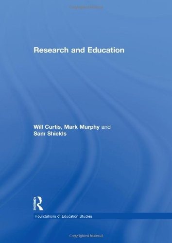 Research and Education (Foundations of Education Studies)