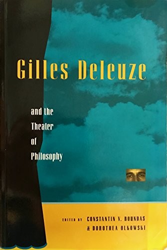 Gilles Deleuze and the theater of philosophy