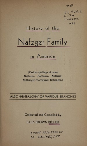 History of the Nafzger family in America