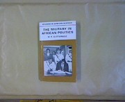 The Military in African Politics (Studies in African History)