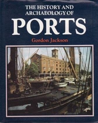 The history and archaeology of ports
