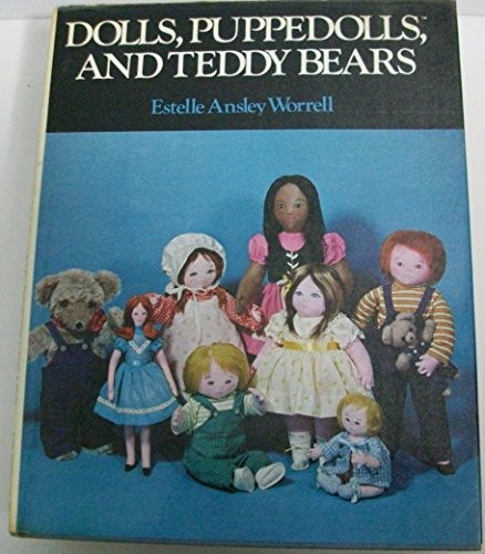 Dolls, puppedolls, and teddy bears