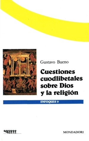 Cuestiones cuodlibetales sobre Dios y la religión