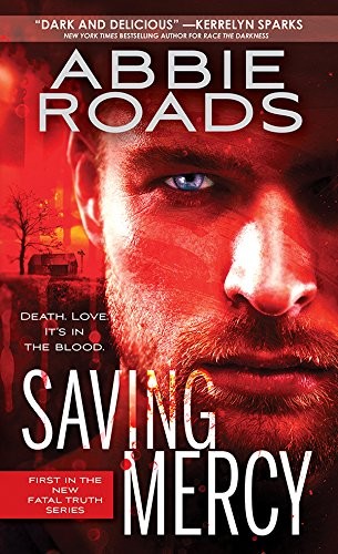 Saving Mercy (Fatal Truth Book 1)