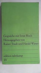 Gespräche mit Ernst Bloch