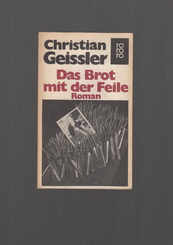 Das Brot mit der Feile
