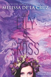 The Lily and the Cross