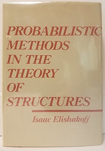 Probabilistic methods in the theory of structures