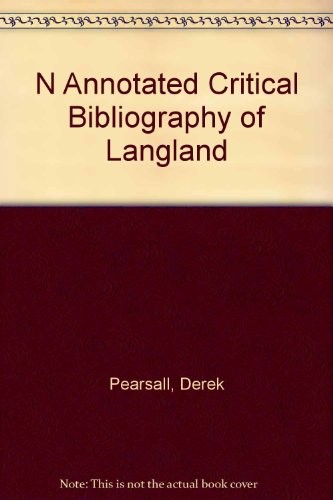 An annotated critical bibliography of Langland