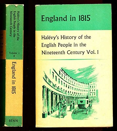 History of the English People in the Nineteenth Century: The Rule of Democracy: 1905-14 v. 6