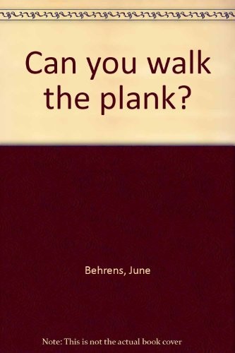 Can you walk the plank?