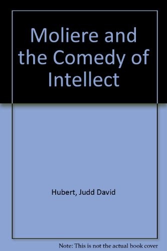 Molière & the comedy of intellect