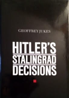 Hitler's Stalingrad decisions