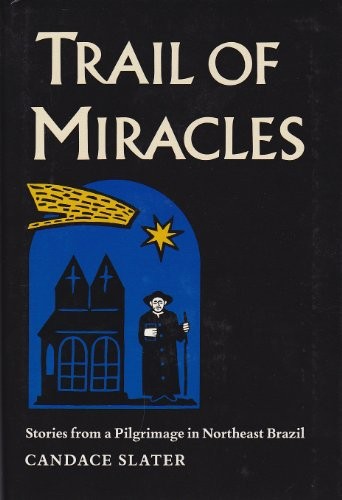 Trail of miracles
