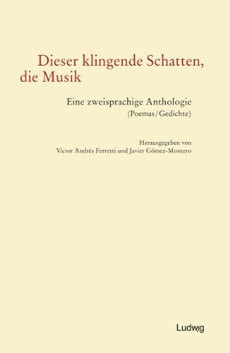 Dieser klingende Schatten, die Musik