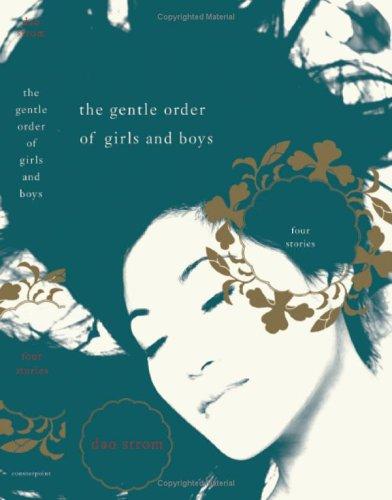 The Gentle Order of Girls and Boys