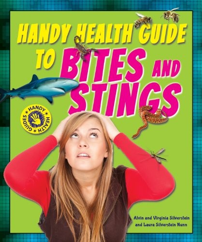Handy Health Guide to Bites and Stings (Handy Health Guides)