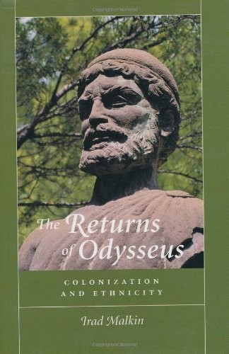 The Returns of Odysseus: Colonization and Ethnicity