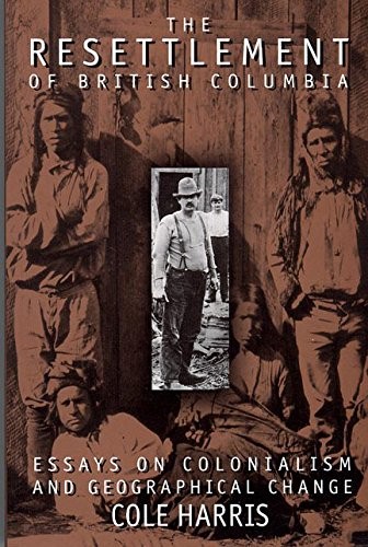 The resettlement of British Columbia