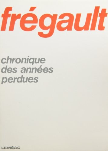 Chronique des années perdues