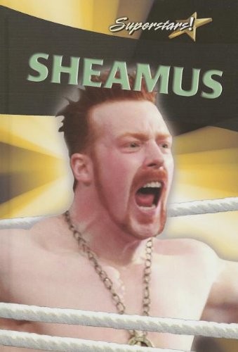 Sheamus (Superstars!)