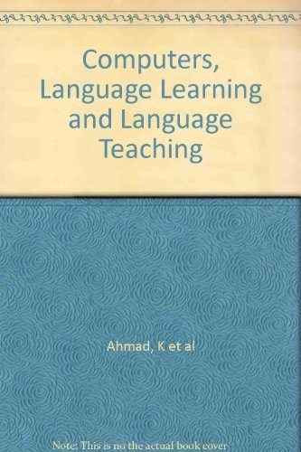 Computers, language learning, and language teaching
