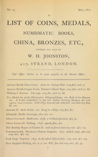A list of coins, medals, numismatic books, china, bronzes, etc., offered for sale by W.H. Johnston, 407 Strand, London