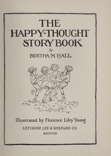 The happy-thought story book