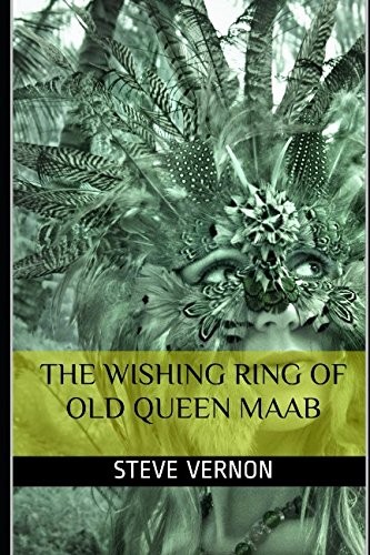 The Wishing Ring of Old Queen Maab