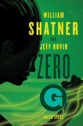 Zero-G: Green Space (The Samuel Lord Series)