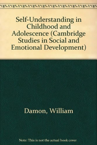 Self-understanding in childhood and adolescence