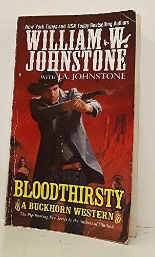 Bloodthirsty (A Buckhorn Western)